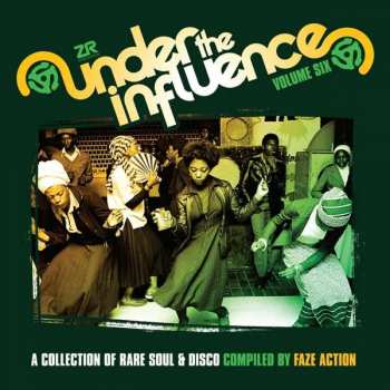 2CD Faze Action: Under The Influence Volume Six (A Collection Of Rare Soul & Disco) 109523