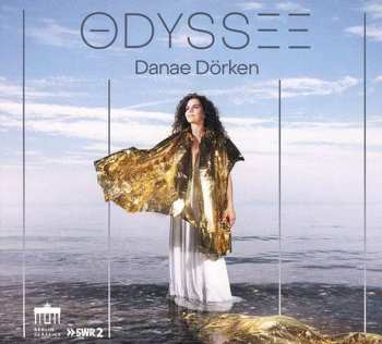 Album Fazıl Say: Danae Dörken - Odyssee