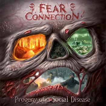 Album Fear Connection: Progeny Of A Social Disease