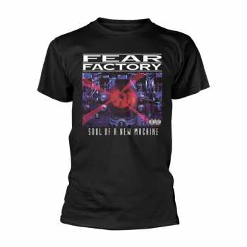 Merch Fear Factory: Tričko Soul Of A New Machine
