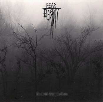 Album Fear Of Eternity: Ancient Symbolism