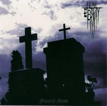 Album Fear Of Eternity: Funeral Mass