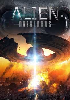 Feature Film: Alien Overlords