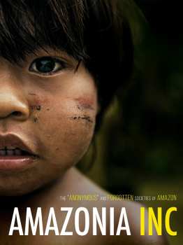 Feature Film: Amazonia Inc.
