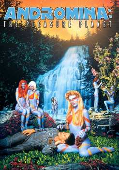 Album Feature Film: Andromina: The Pleasure Planet
