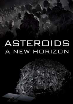Album Feature Film: Asteroids: A New Horizon