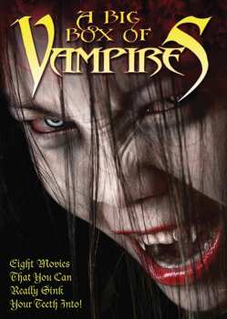 Feature Film: Big Box Of Vampires