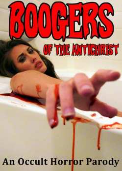 Album Feature Film: Boogers Of The Antichrist