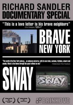 Album Feature Film: Brave New York/ Sway