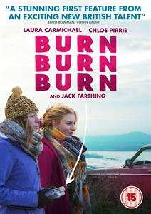 Feature Film: Burn, Burn, Burn
