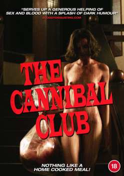 Feature Film: Cannibal Club
