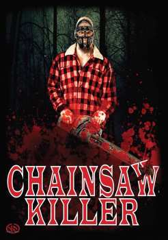 Album Feature Film: Chainsaw Killer