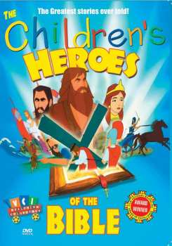 Feature Film: Children's Heroes Of The Bible: Complete Collection
