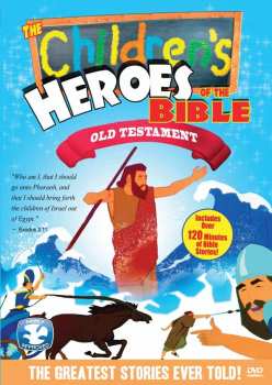 Album Feature Film: Children's Heroes Of The Bible: Old Testament