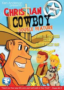 Album Feature Film: Christian Cowboy Double Feature Vol 1