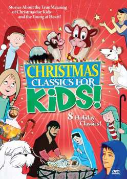 Album Feature Film: Christmas Classics For Kids!