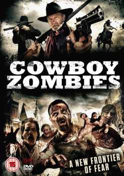 Album Feature Film: Cowboy Zombies