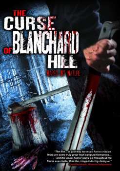 Album Feature Film: Curse Of Blanchard Hill: Raped By Nature