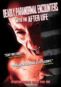 Album Feature Film: Deadly Paranormal Encounters With The After Life