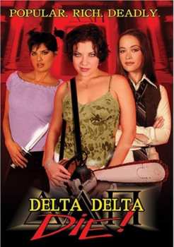 Album Feature Film: Delta Delta Die