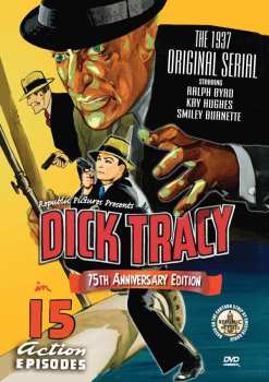 Album Feature Film: Dick Tracy: 75th Anniversary Edition Original Serial