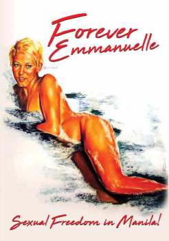 Feature Film: Forever Emmanuelle