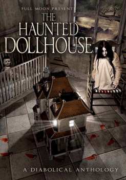 Album Feature Film: Haunted Dollhouse