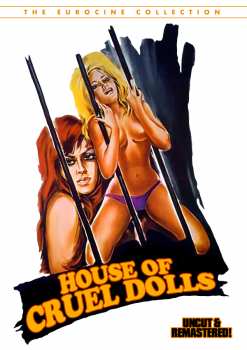 Album Feature Film: House Of Cruel Dolls