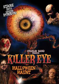 Album Feature Film: Killer Eye: Halloween Haunt