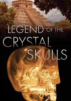 Album Feature Film: Legend Of The Crystal Skulls