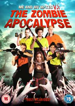 Feature Film: Me & My Mates Vs The Zombie Apocalypse