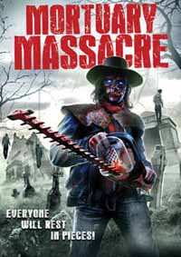 Album Feature Film: Mortuary Massacre