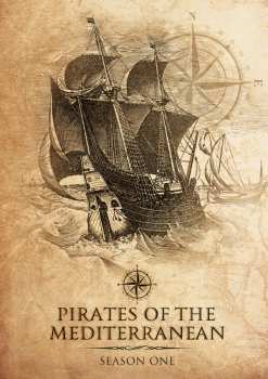 Album Feature Film: Pirates Of The Mediterranean: Season One