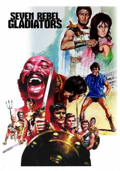 Album Feature Film: Seven Rebel Gladiators