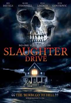 Album Feature Film: Slaughter Drive