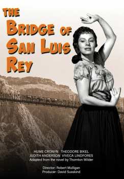 Album Feature Film: The Bridge Of San Luis Rey