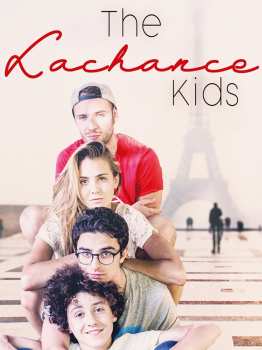 Album Feature Film: The Lachance Kids