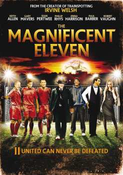 Album Feature Film: The Magnificent Eleven
