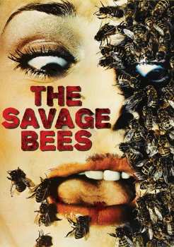 Feature Film: The Savage Bees