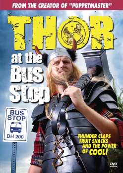 Album Feature Film: Thor: At The Bus Stop: Thunder Clap Special Edition