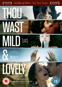 Album Feature Film: Thou Wast Mild And Lovely