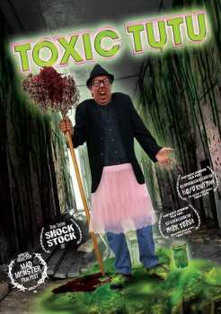 Album Feature Film: Toxic Tutu