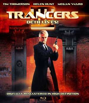 Feature Film: Trancers 3: Deth Lives!