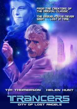Album Feature Film: Trancers: City Of Lost Angels
