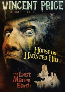 Album Feature Film: Vincent Price Double Feature: The House On Haunted Hill & The Last Man On Earth