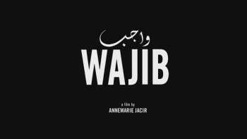 Feature Film: Wajib