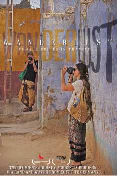 Feature Film: Wanderlust: Female Bodies In Transit