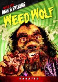 Album Feature Film: Weed Wolf