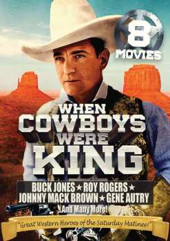 Album Feature Film: When Cowboys Were King
