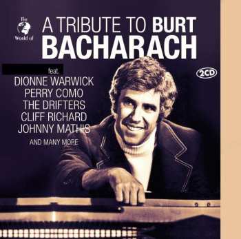 Album Feat.warwick,dionne-como,perry-the Drifters-richar: A Tribute To Burt Bacharach